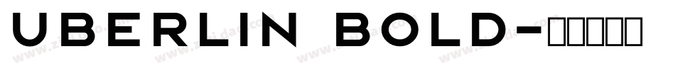 Uberlin Bold字体转换